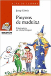 PINYONS DE MADUIXA