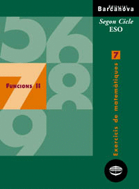 EXERCICIS DE MATEMTIQUES 7. FUNCIONS II