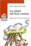 LA CAN�� DEL BOSC CREMAT
