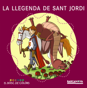 LA LLEGENDA DE SANT JORDI