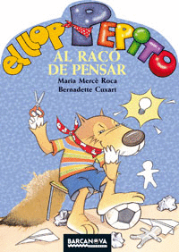 EL LLOP PEPITO AL RAC� DE PENSAR