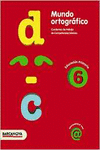 MUNDO ORTOGR�FICO 6