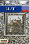 LLAT� 2N BATXILLERAT. LLIBRE DE L ' ALUMNE