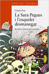 LA SARA PEGUES I L ' ESQUELET DESMANEGAT