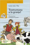 TRAMUNTANA A LA GRANJA!