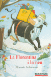 LA FLORENTINA I LA NEU