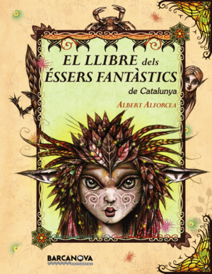 EL LLIBRE DELS �SSERS FANT�STICS DE CATALUNYA