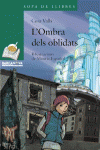 L ' OMBRA DELS OBLIDATS