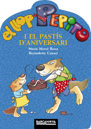 EL LLOP PEPITO I EL PAST�S D ' ANIVERSARI