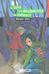 LA J�LIA I LA DESAPARICI� DEL METEORIT