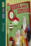 UN REGAL MOLT ESPECIAL
