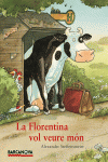 LA FLORENTINA VOL VEURE M�N