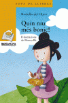 QUIN NIU M�S BONIC!