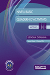 LLENGUA CATALANA. NIVELL B�SIC. QUADERN D ' ACTIVITATS