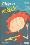 L ' ILLA SENSE ARRELS