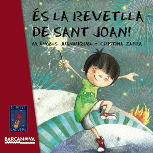 �S LA REVETLLA DE SANT JOAN!