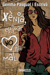 X�NIA, ESTIMAR NO FA MAL