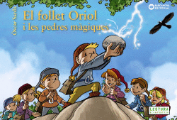 EL FOLLET ORIOL I LES PEDRES M�GIQUES