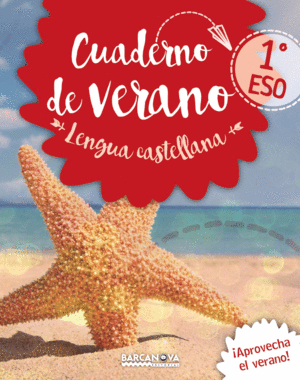 LENGUA CASTELLANA 1� ESO CUADERNO DE VERANO