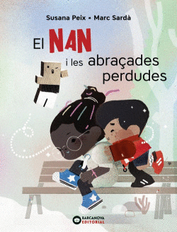 EL NAN I LES ABRA�ADES PERDUDES