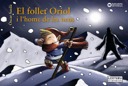FOLLET ORIOL I L'HOME DE LES NEUS