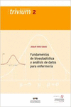 FUNDAMENTOS DE BIOESTAD�STICA Y AN�LISIS DE DATOS PARA ENFERMER�A
