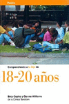 COMPRENDIENDO A TU HIJO DE 18 - 20 A�OS