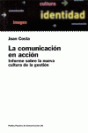 LA COMUNICACIN EN ACCIN