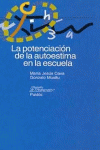 LA POTENCIACIN DE LA AUTOESTIMA EN LA ESCUELA