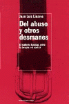 DEL ABUSO Y OTROS DESMANES