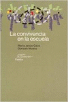 LA CONVIVENCIA EN LA ESCUELA
