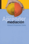 APRENDER MEDIACI�N