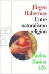 ENTRE NATURALISMO Y RELIGIN