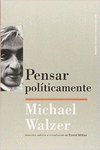 PENSAR POL�TICAMENTE
