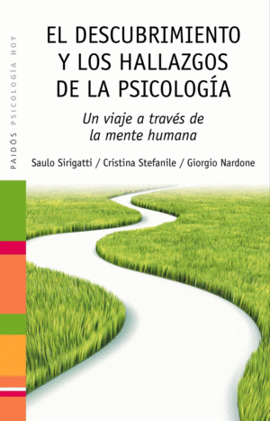 EL DESCUBRIMIENTO Y LOS HALLAZGOS DE LA PSICOLOGA