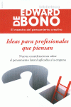 IDEAS PARA PROFESIONALES QUE PIENSAN