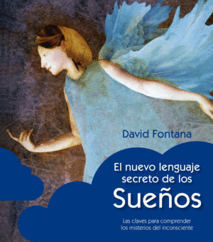 EL NUEVO LENGUAJE SECRETO DE LOS SUEOS