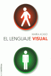EL LENGUAJE VISUAL