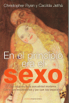 EN EL PRINCIPIO ERA EL SEXO