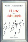EL ARTE DE LA EXISTENCIA