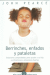 BERRINCHES, ENFADOS Y PATALETAS