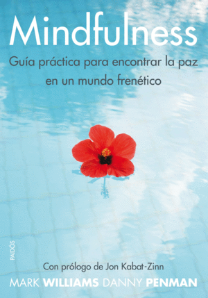 MINDFULNESS. GU�A PR�CTICA