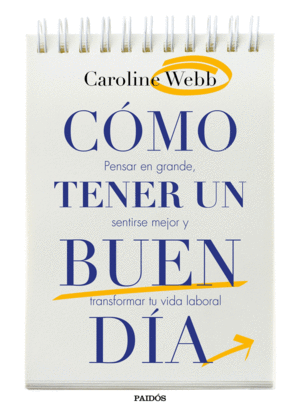 C�MO TENER UN BUEN D�A