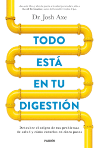 TODO EST� EN TU DIGESTI�N