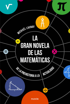 LA GRAN NOVELA DE LAS MATEMTICAS
