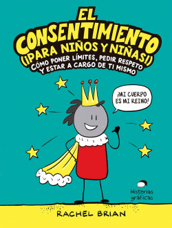 EL CONSENTIMIENTO (�PARA NI�OS Y NI�AS!)