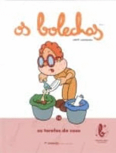 BIBLIOTECA B�SICA OS BOLECHAS. AS TAREFAS DA CASA