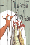 O ZAPATEIRO E O RAPOSO