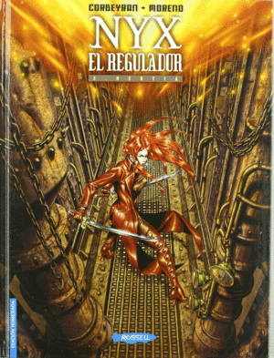 NYX EL REGULADOR 2, HESTIA