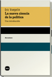 LA NUEVA CIENCIA DE LA POL�TICA